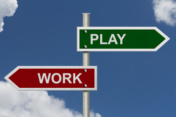 Work versus Play