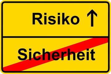140723-Ortsschild-Risiko-Sicherheit-Risk-Safety