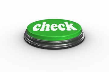 Check against digitally generated green push button