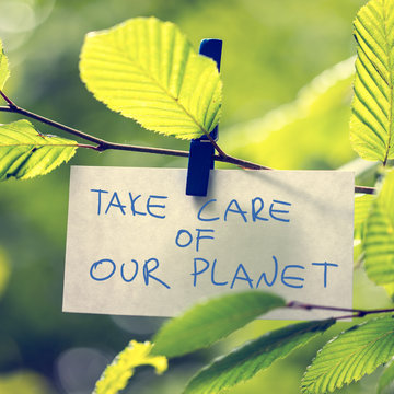 Take Care Of Our Planet