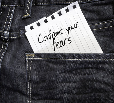 Confront your Fears written on a peace