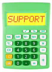 Calculator with SUPPORT on display on white background