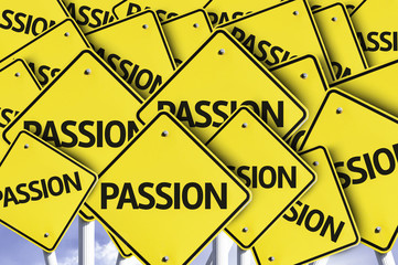 Passion written on multiple road sign