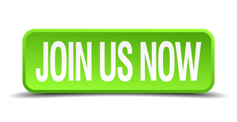 join us now green 3d realistic square isolated button