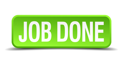 job done green 3d realistic square isolated button