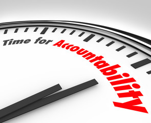 Time for Accountability Words Clock Take Responsibility