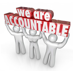 We Are Accountable Team Lifting Words Taking Responsibility