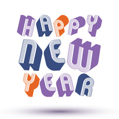 Happy New Year card with phrase, 3d retro style geometric