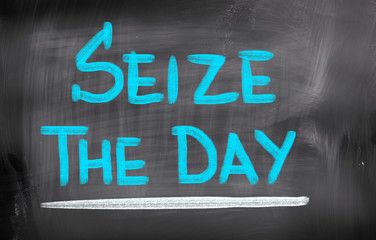Obraz premium Seize The Day Concept
