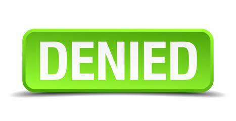 Denied green 3d realistic square isolated button