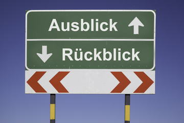 Ausblick, Rückblick