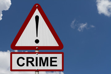 Crime Caution Sign