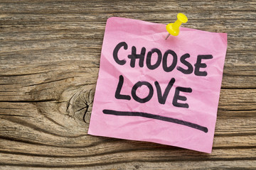choose love reminder