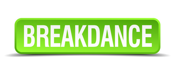 breakdance green 3d realistic square isolated button