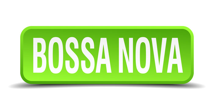 bossa nova green 3d realistic square isolated button