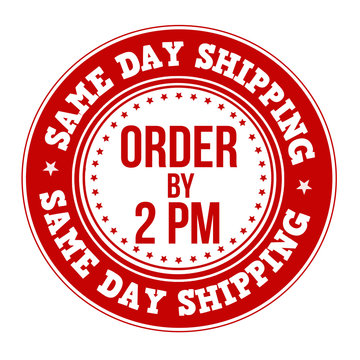 Same Day Shipping Label Or Stamp