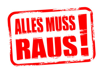 alles muss raus alles muss raus