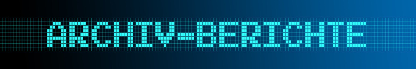 Website Banner - Archiv-Berichte - Format 6 zu 1 - g942