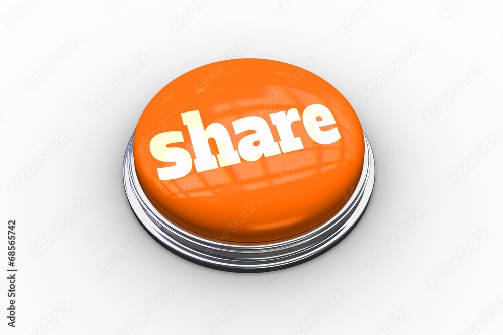 Poster Share on shiny orange push button
