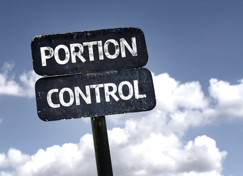 Portion Control sign with clouds and sky background