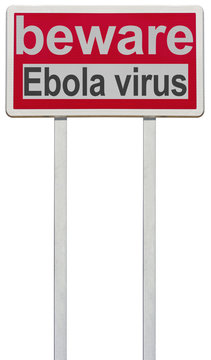 beware Ebola virus