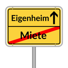 Eigenheim Miete Schild