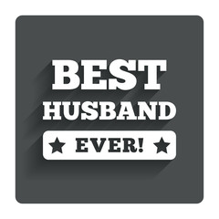 Best husband ever sign icon. Award symbol.