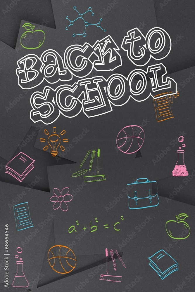 Poster composite image of back to school message