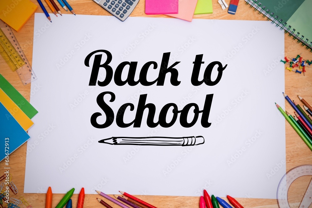 Poster Composite image of back to school message