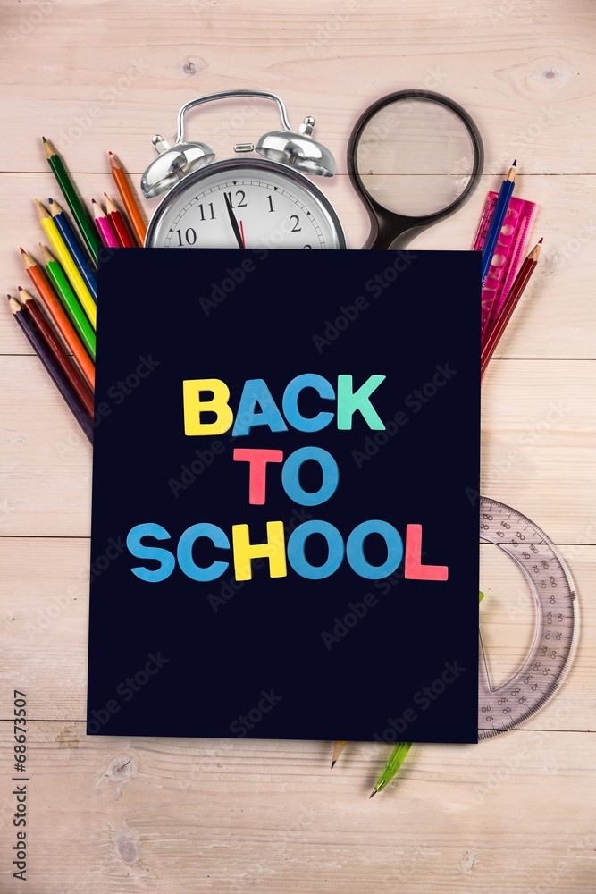 Poster Composite image of back to school message