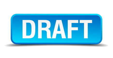 draft blue 3d realistic square isolated button