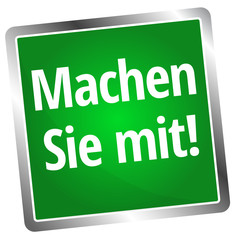 Machen Sie mit!