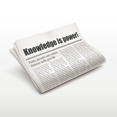 knowledge is power words on newspaper