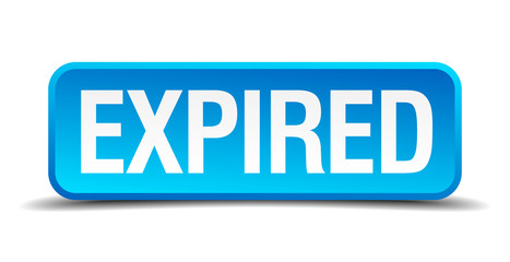 expired blue 3d realistic square isolated button