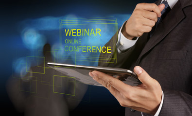 businessman hand show webinar online conference as concept