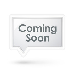 coming soon words on a speech bubble