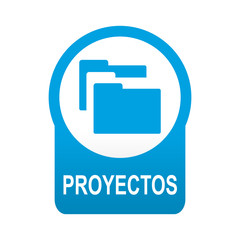 Etiqueta tipo app azul redondo PROYECTOS - obrazy, fototapety, plakaty