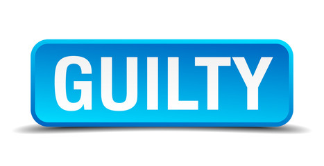 Guilty blue 3d realistic square isolated button