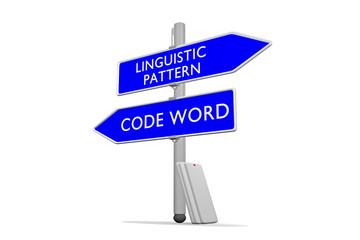 Code Word / Linguistic Pattern