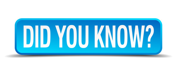 did you know blue 3d realistic square isolated button