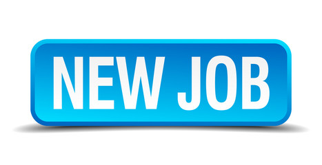 New job blue 3d realistic square isolated button