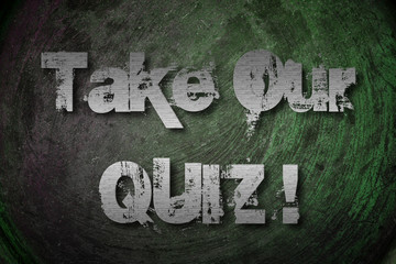 Take Our Quiz Concept
