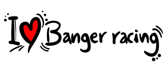 Banger racing love