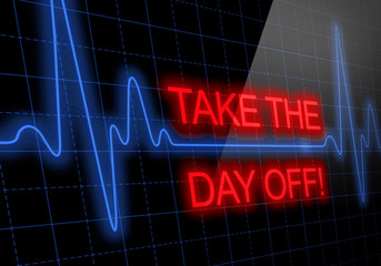 TAKE THE DAY OFF written on black heart rate monitor