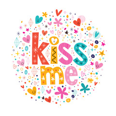 kiss me retro typography lettering decorative text design