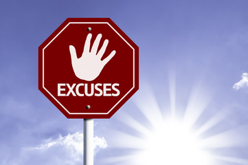 Stop Excuses red sign with sun background