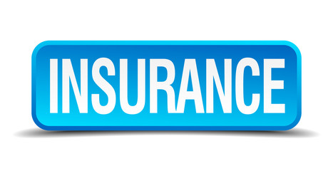 Insurance blue 3d realistic square isolated button