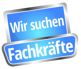 Wir suchen Fachkräfte