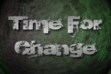 Time for Change concept.