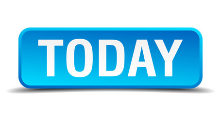Today blue 3d realistic square isolated button
